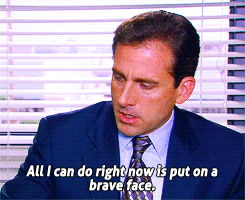 brave face.gif