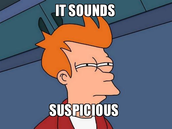 it-sounds-suspicious.jpg