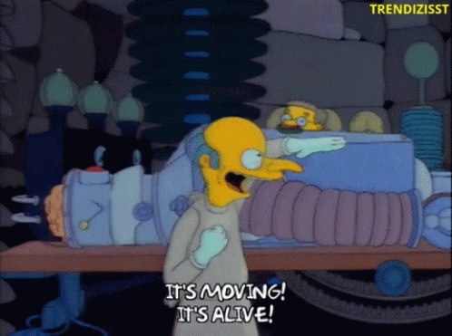 its-alive-its-moving.gif