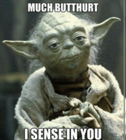 much-butthurt-i-sense-in-you-how-i-felt-when-10199448.jpg