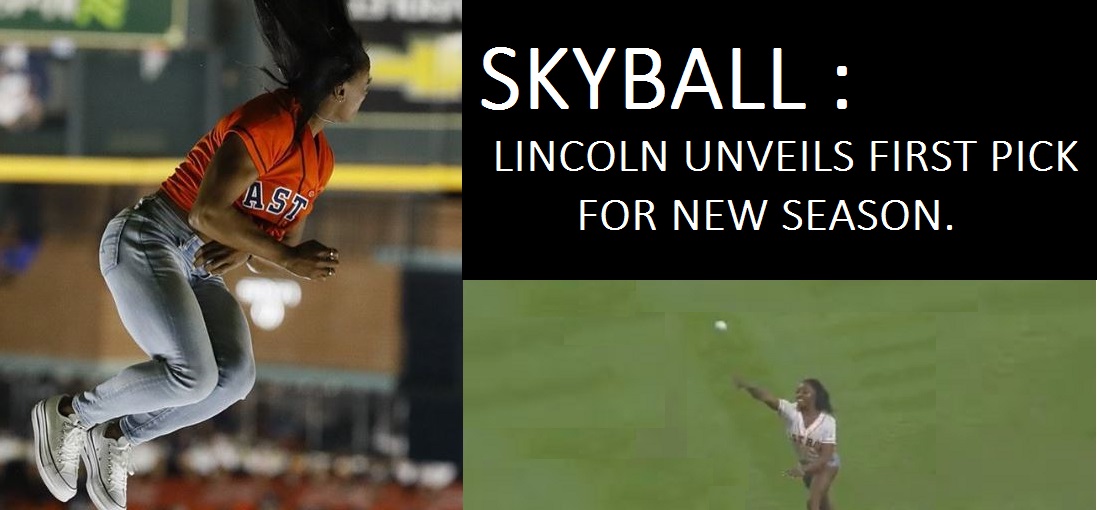 Skyball-Lincoln unveils first pick.jpg